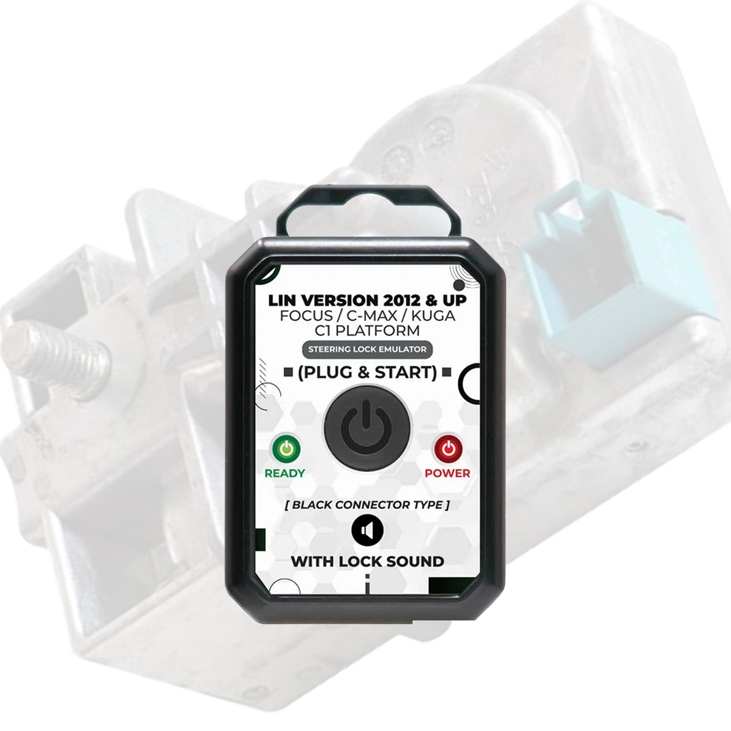 Ford Focus, C-Max Kuga C1 Platform 2012 UP Steering Lock Emulator